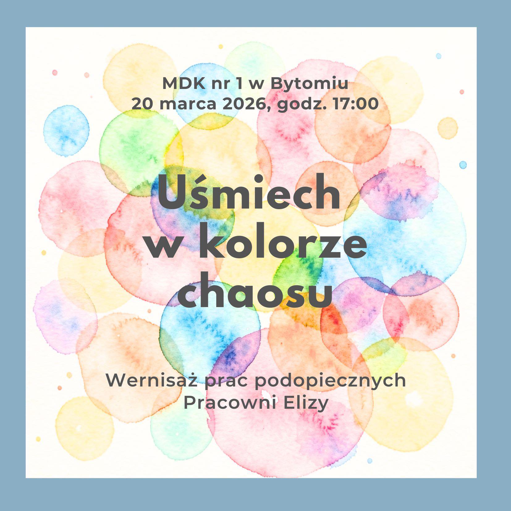Zdjęcie do Jak przygotować wystawę prac uczniów w szkole? Wernisaż "Uśmiech w kolorze chaosu"